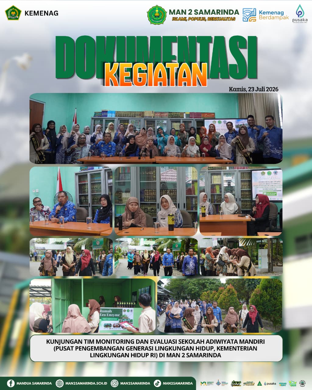 Tim KLH RI Tinjau Keberlanjutan Program Adiwiyata Mandiri di MAN 2 Samarinda